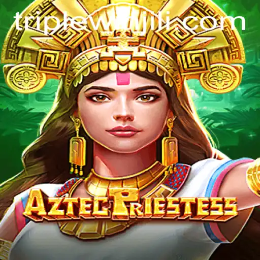 Explore the Mystical World of AztecPriestess and Discover the TripleWin Adventure