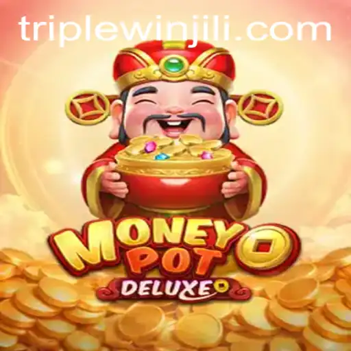 Unveiling the Excitement of MoneyPotDELUXE and the TripleWin Phenomenon