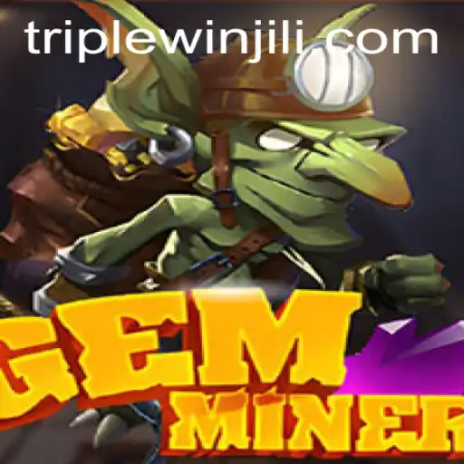 Discovering GemMiner: Unveiling the Triplewin Experience