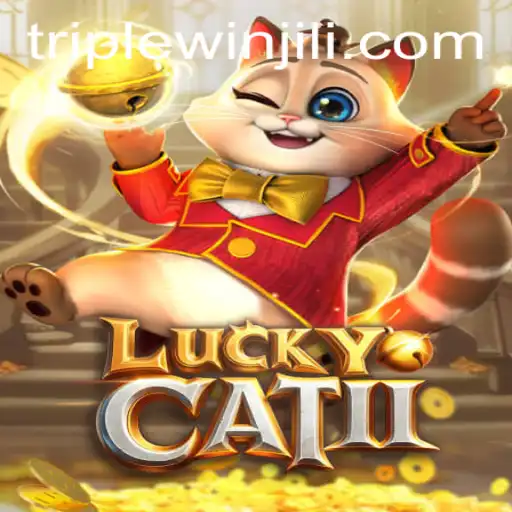 Exploring the Fascinating World of LuckyCatII and the Thrill of Triplewin